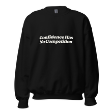 Load image into Gallery viewer, Confidence has no Competition Crewneck Sweatshirt
