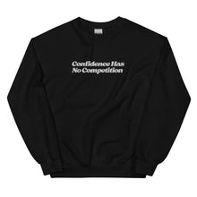 Load image into Gallery viewer, Confidence Has No Competition Embroidered Sweatshirt
