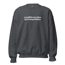 Load image into Gallery viewer, Confidence Has No Competition Embroidered Sweatshirt
